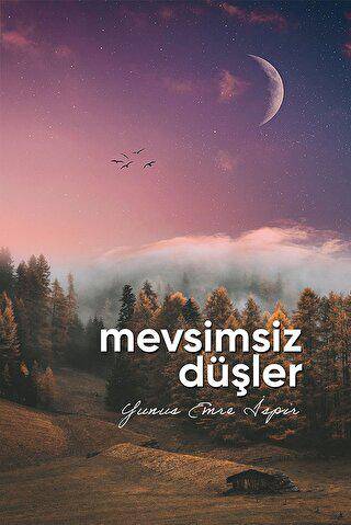 Mevsimsiz Düşler - 1