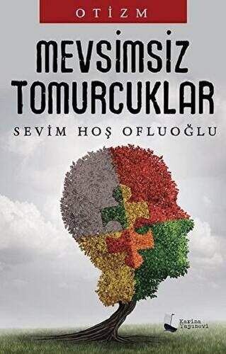 Mevsimsiz Tomurcuklar - Otizm - 1