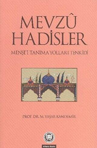 Mevzu Hadisler - 1