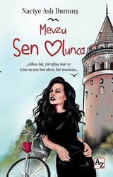 Mevzu Sen Olunca - 1