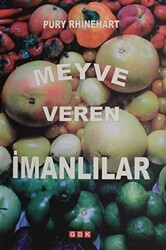 Meyve Veren İmanlılar - 1