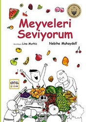 Meyveleri Seviyorum - 1