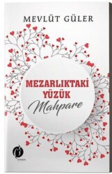 Mezarlıktaki Yüzük Mahpare - 1