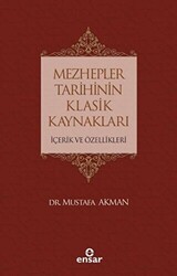 Mezhepler Tarihinin Klasik Kaynakları - 1