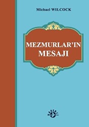 Mezmurlar’ın Mesajı - 1