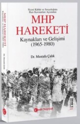 MHP Hareketi Kaynakları ve Gelişimi 1965-1980 - 1