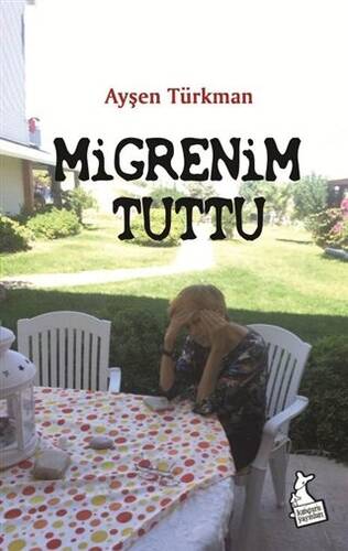 Migrenim Tuttu - 1