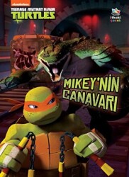 Mikey’nin Canavarı - Genç Mutant Ninja Kaplumbağalar - 1