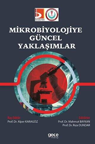 Mikrobiyolojiye Güncel Yaklaşımlar - 1