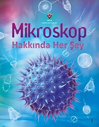 Mikroskop Hakkında Her Şey - 1