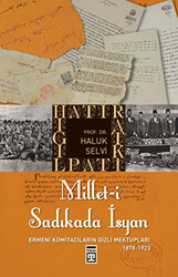 Millet-i Sadıkada İsyan - 1