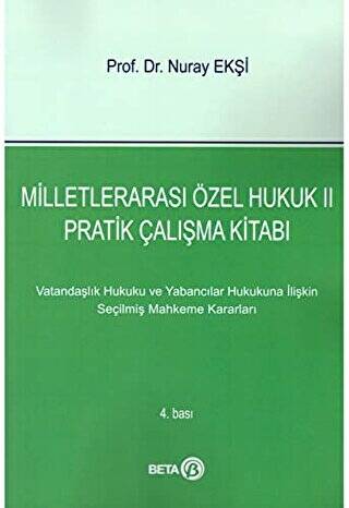 Milletlerarası Özel Hukuk 2: Pratik Çalışma Kitabı - 1