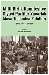 Milli Birlik Komitesi ve Siyasi Partiler Yuvarlak Masa Toplantısı Zabıtları - 1