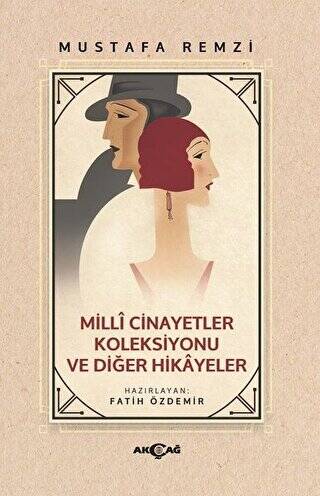 Milli Cinayetler Koleksiyonu ve Diğer Hikayeler - 1