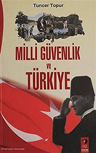 Milli Güvenlik ve Türkiye - 1