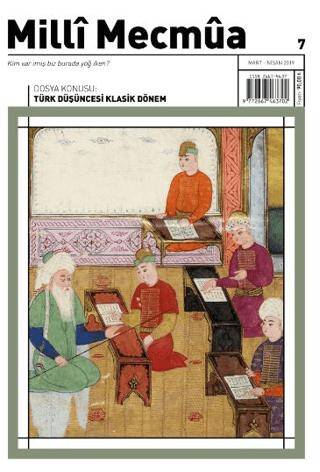 Milli Mecmua Dergisi Sayı: 7 Mart - Nisan 2019 - 1