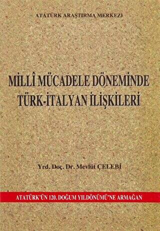 Milli Mücadele Döneminde Türk-İtalyan İlişkileri - 1