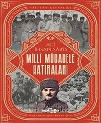 Milli Mücadele Hatıraları - 1