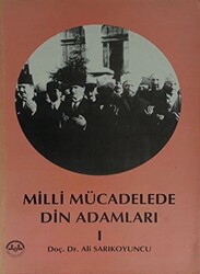 Milli Mücadelede Din Adamları 1 - 1