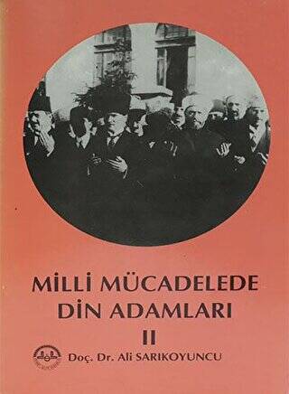 Milli Mücadelede Din Adamları 2 - 1