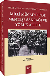 Milli Mücadelede Menteşe Sancağı ve Yörük Ali Efe - 1