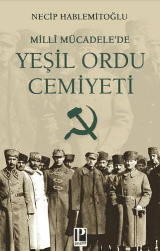 Milli Mücadelede Yeşil Ordu Cemiyeti - 1