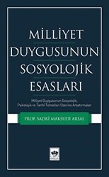 Milliyet Duygusunun Sosyolojik Esasları - 1