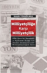 Milliyetçiliğe Karşı Milliyetçilik - 1