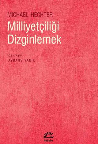 Milliyetçiliği Dizginlemek - 1