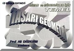 Mimar ve Mühendisler İçin Temel Tasarı Geometri - 1