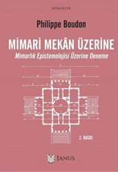 Mimari Mekan Üzerine - 1