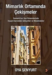 Mimarlık Ortamında Çekişmeler - 1