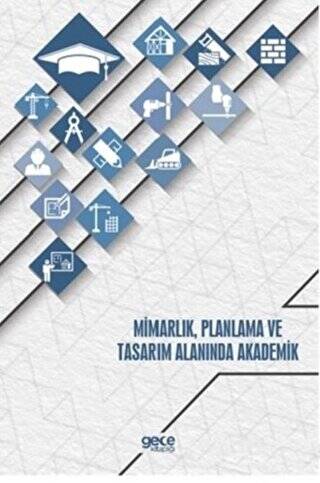 Mimarlık Planlama ve Tasarım Alanında Akademik - 1