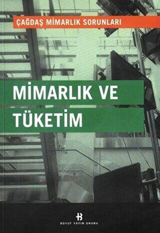 Mimarlık ve Tüketim - 1