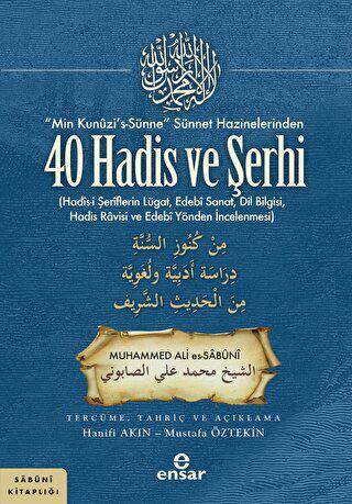 “Min Kunuzi’s-Sünne” Sünnet Hazinelerinden 40 Hadis ve Şerhi - 1