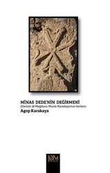 Minas Dede’nin Değirmeni - 1