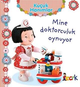 Mine Doktorculuk Oynuyor - Küçük Hanımlar - 1