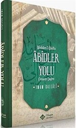 Minhacu`l-Abidin Abidler Yolu - 1