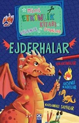 Mini Etkinlik Kitabı Eğlence ve Oyunlar: Ejderhalar - 1