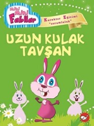 Mini Mini Fabllar - Uzun Kulak Tavşan - 1