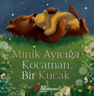 Minik Ayıcığa Kocaman Bir Kucak - 1