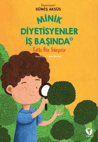 Minik Diyetisyenler 3: Tatlı Bir Sürpriz - 1