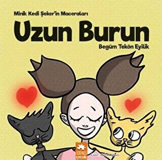 Minik Kedi Şeker’in Maceraları - Uzun Burun - 1