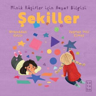 Minik Kâşifler için Hayat Bilgisi - Şekiller - 1