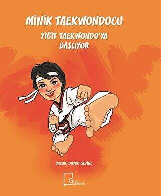 Minik Taekwondocu Yiğit Taekwondo’ya Başlıyor - 1