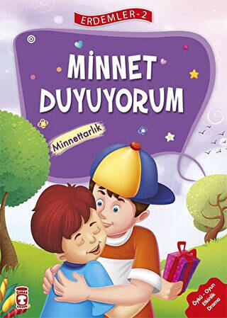 Minnet Duyuyorum - Minnettarlık - Erdemler Serisi 2 - 1