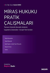 Miras Hukuku Pratik Çalışmaları - 1