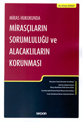 Mirasçıların Sorumluluğu ve Alacaklıların Korunması - 1