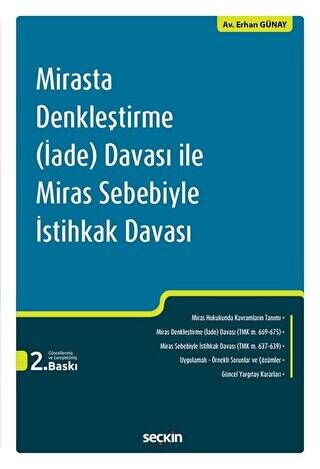 Mirasta Denkleştirme İade Davası ile Miras Sebebiyle İstihkak Davası - 1