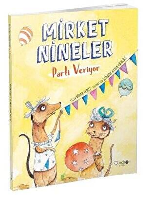 Mirket Nineler Parti Veriyor - 1